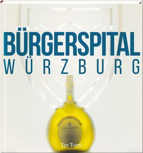 Bürgerspital Würzburg von Frenzel,  Ralf