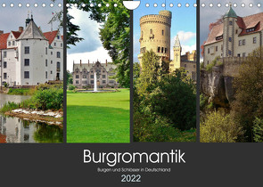 Burgromantik Burgen und Schlösser in Deutschland (Wandkalender 2022 DIN A4 quer) von Janke,  Andrea