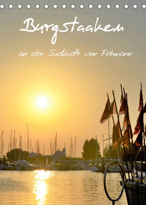 Burgstaaken an der Südküste von Fehmarn (Tischkalender 2022 DIN A5 hoch) von Grobelny,  Renate