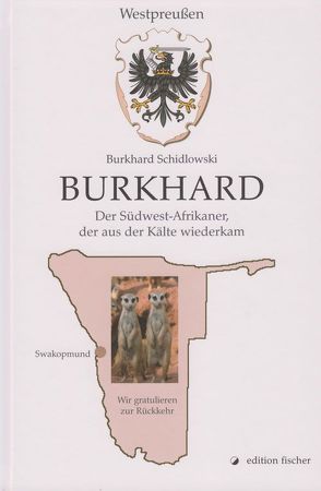 Burkhard von Schidlowski,  Burkhard