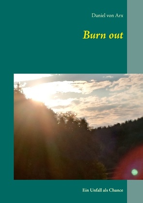 Burn out von von Arx,  Daniel