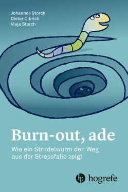 Burn–out, ade von Olbrich,  Dieter, Storch,  Johannes, Storch,  Maja