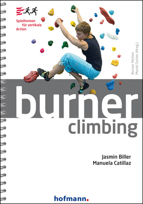 Burner Climbing von Biller,  Jasmin, Catillaz,  Manuela