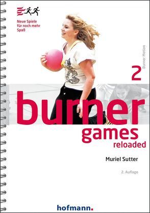 Burner Games Reloaded von Sutter,  Muriel