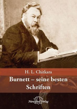 Burnett – Seine besten Schriften von Chitkara,  H L