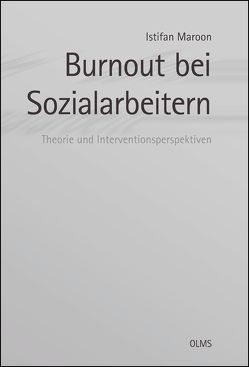 Burnout bei Sozialarbeitern von Liedtke,  Georgette, Maroon,  Istifan