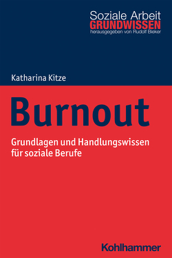 Burnout von Bieker,  Rudolf, Kitze,  Katharina