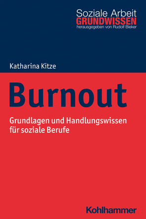 Burnout von Bieker,  Rudolf, Kitze,  Katharina