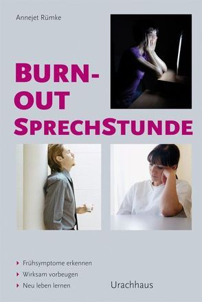 Burnout-Sprechstunde von Rümke,  Annejet