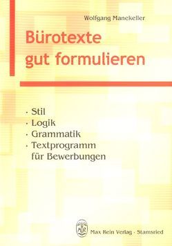 Bürotexte gut formulieren von Manekeller,  Wolfgang