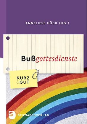 Bußgottesdienste von Hück,  Anneliese