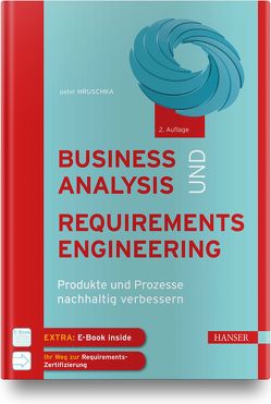 Business Analysis und Requirements Engineering von Hruschka,  Peter