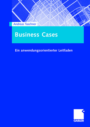 Business Cases von Taschner,  Andreas