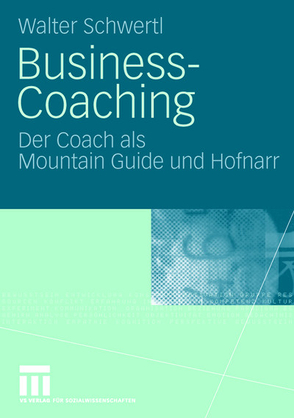 Business-Coaching von Schwertl,  Walter