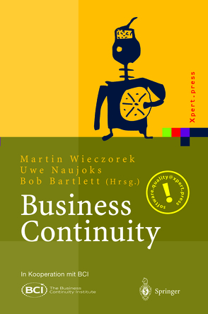 Business Continuity von Bartlett,  Bob, Naujoks,  Uwe, Wieczorek,  Martin