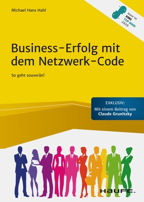 Business-Erfolg mit dem Netzwerk-Code von Hahl,  Michael Hans