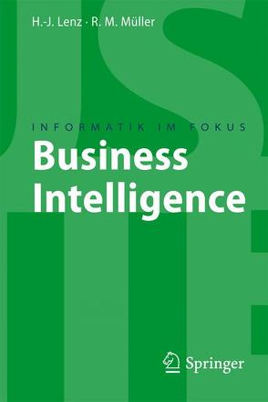 Business Intelligence von Lenz,  Hans J, Müller,  Roland M