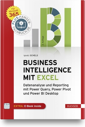 Business Intelligence mit Excel von Schels,  Ignatz