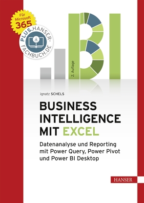 Business Intelligence mit Excel von Schels,  Ignatz