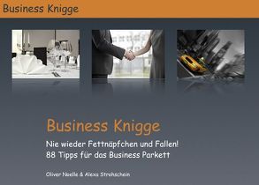 Business Knigge von Noelle,  Oliver, Strohschein,  Alexa