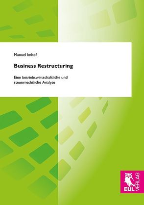 Business Restructuring von Imhof,  Manuel