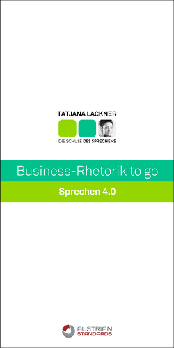 Business-Rhetorik to go von Lackner,  Tatjana