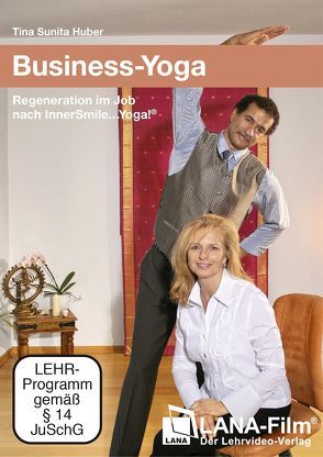 Business-Yoga von Huber,  Tina Sunita