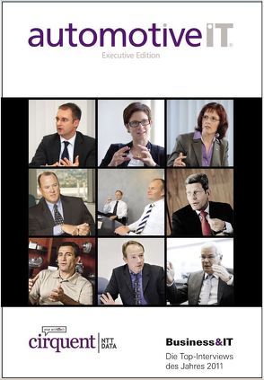 Business&IT Die Top-Interviews des Jahres 2011 von Dunker,  Hilmar, Mehl,  Rainer, Ortlepp,  Dominik