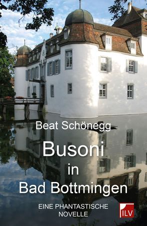 Busoni in Bad Bottmingen von Schönegg,  Beat