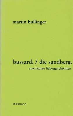 bussard /die sandberg von Bullinger,  Martin, Leyn,  Urs van der