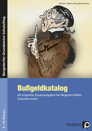 Bußgeldkatalog Kl. 5-10 von Bemmerlein,  Georg, Jaglarz,  Barbara