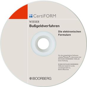 Bussgeldverfahren Die elektronischen Formulare zum Bussgeldverfahren von Wieser,  Raimund