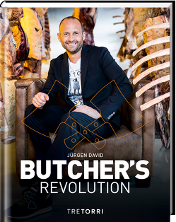 Butcher’s Revolution von David,  Jürgen, Frenzel,  Ralf