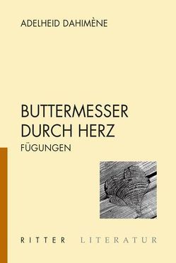 Buttermesser durch Herz von Dahiméne,  Adelheid