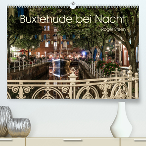 Buxtehude bei Nacht (Premium, hochwertiger DIN A2 Wandkalender 2023, Kunstdruck in Hochglanz) von Steen,  Roger