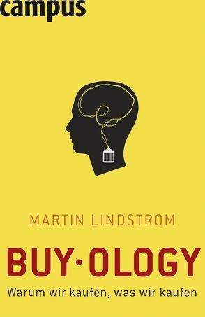 Buyology von Hilgner,  Brigitte, Lindstrom,  Martin