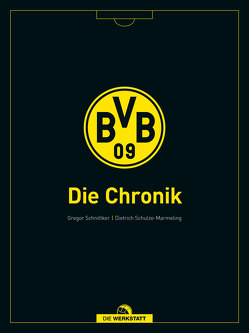 BVB 09 von Schnittker,  Gregor, Schulze-Marmeling,  Dietrich