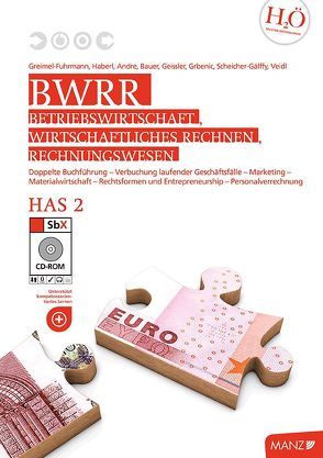 BW, WiRe, RW HAS 2, Teacher’s Guide von Bauer,  Helmut, Geissler,  Gerhard, Grbenic,  Stefan A, Greimel-Fuhrmann,  Bettina, Haberl,  Klaus-Peter, Helga,  Scheicher, Sudy,  Gabriele, Veidl,  Gerhard