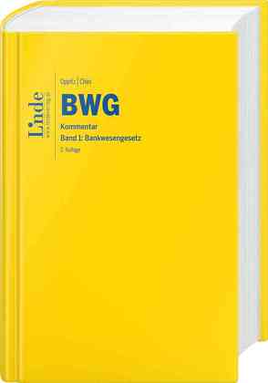 BWG | Bankwesengesetz von Chini,  Leo, Oppitz,  Martin