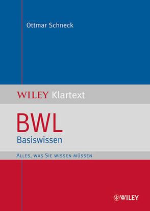 BWL Basiswissen von Schneck,  Ottmar