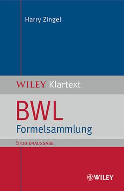 BWL Formelsammlung (SA) von Zingel,  Harry