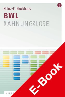 BWL für Ahnungslose von Klockhaus,  Heinz-E.