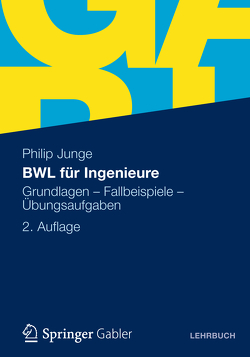 BWL für Ingenieure von Junge,  Philip