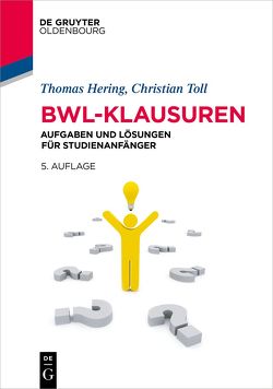 BWL-Klausuren von Hering,  Thomas, Toll,  Christian