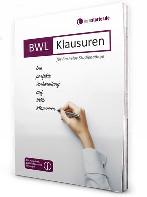 BWL-Klausuren von Gries,  Marco, Paustian,  Sascha