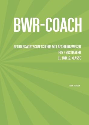 BwR – Coach von Treutlein,  Ulrike