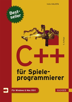 C++ für Spieleprogrammierer von Kalista,  Heiko