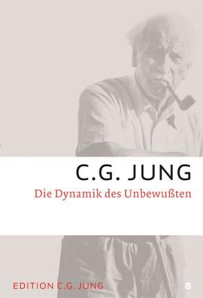 Die Dynamik des Unbewussten von Jung,  C.G.