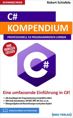 C# Kompendium von Schiefele,  Robert