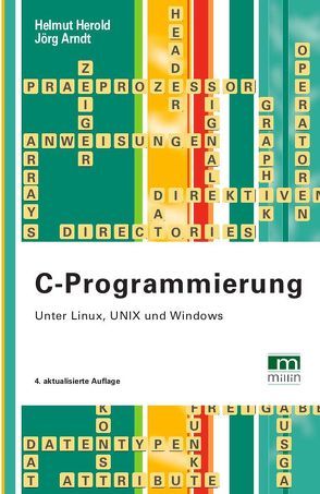 C-Programmierung von Arndt,  Jörg, Herold,  Helmut